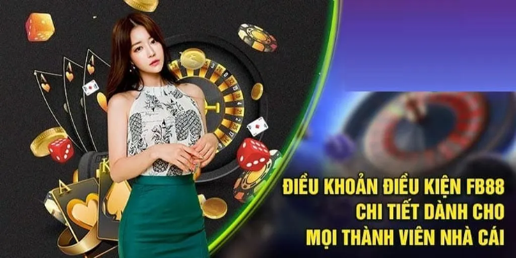 Các điều khoản và điều kiện được FB88 quy định